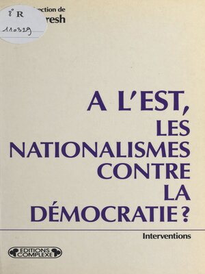 cover image of À l'Est, les nationalismes contre la démocratie ?